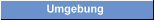 Umgebung